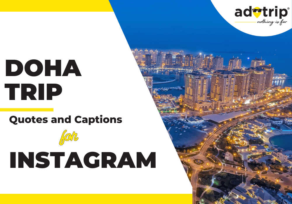 doha trip quotes and captions for instagram